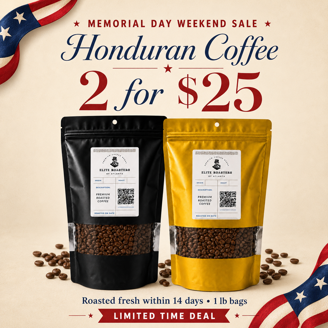 Memorial Day weekend sale graphic for 2 for $25 Honduran coffee with two 1 lb Elite Roasters coffee bags.